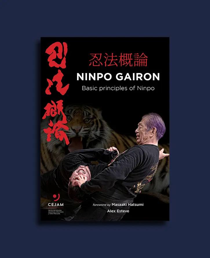 Ninpo Gairon: Basic Principles of Ninpo - Alex Esteve